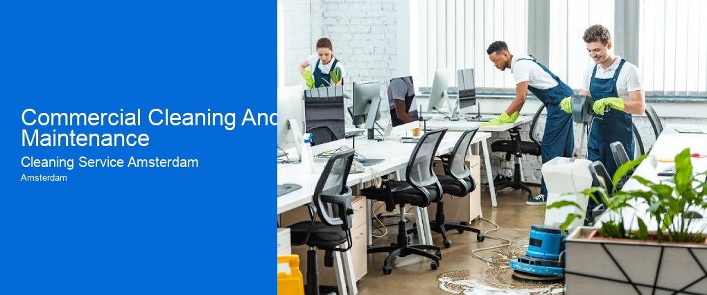 Commercial Cleaning And Maintenance